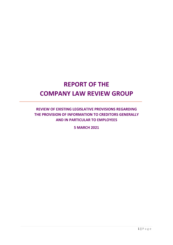 Review of Existing Legislative Provisions Regarding the Provision of Information to Creditors Generally and in particular to employees